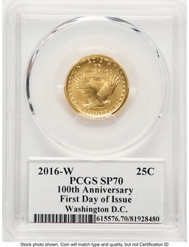 2016-W 25C Standing Liberty 100th Anniversary Gold Centennial FDI John Washington PCGS PR70 Mercanti 2016-W 25C Standing Liberty 100th Anniversary Gold Centennial FDI John Washington PCGS PR70 Mercanti