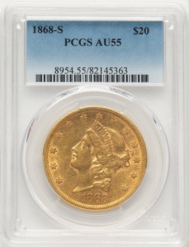 1868-S $20 Liberty Double Eagle PCGS AU55 1868-S $20 Liberty Double Eagle PCGS AU55