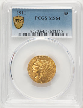 1911 $5 Indian Half Eagle PCGS MS64 1911 $5 Indian Half Eagle PCGS MS64