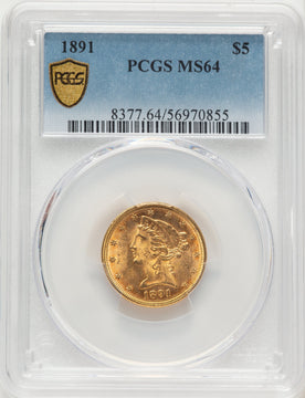 1891 $5 Liberty Half Eagle PCGS MS64 1891 $5 Liberty Half Eagle PCGS MS64