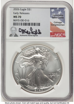 2026 Silver Eagle ER Mike Castle NGC MS70 2026 Silver Eagle ER Mike Castle NGC MS70