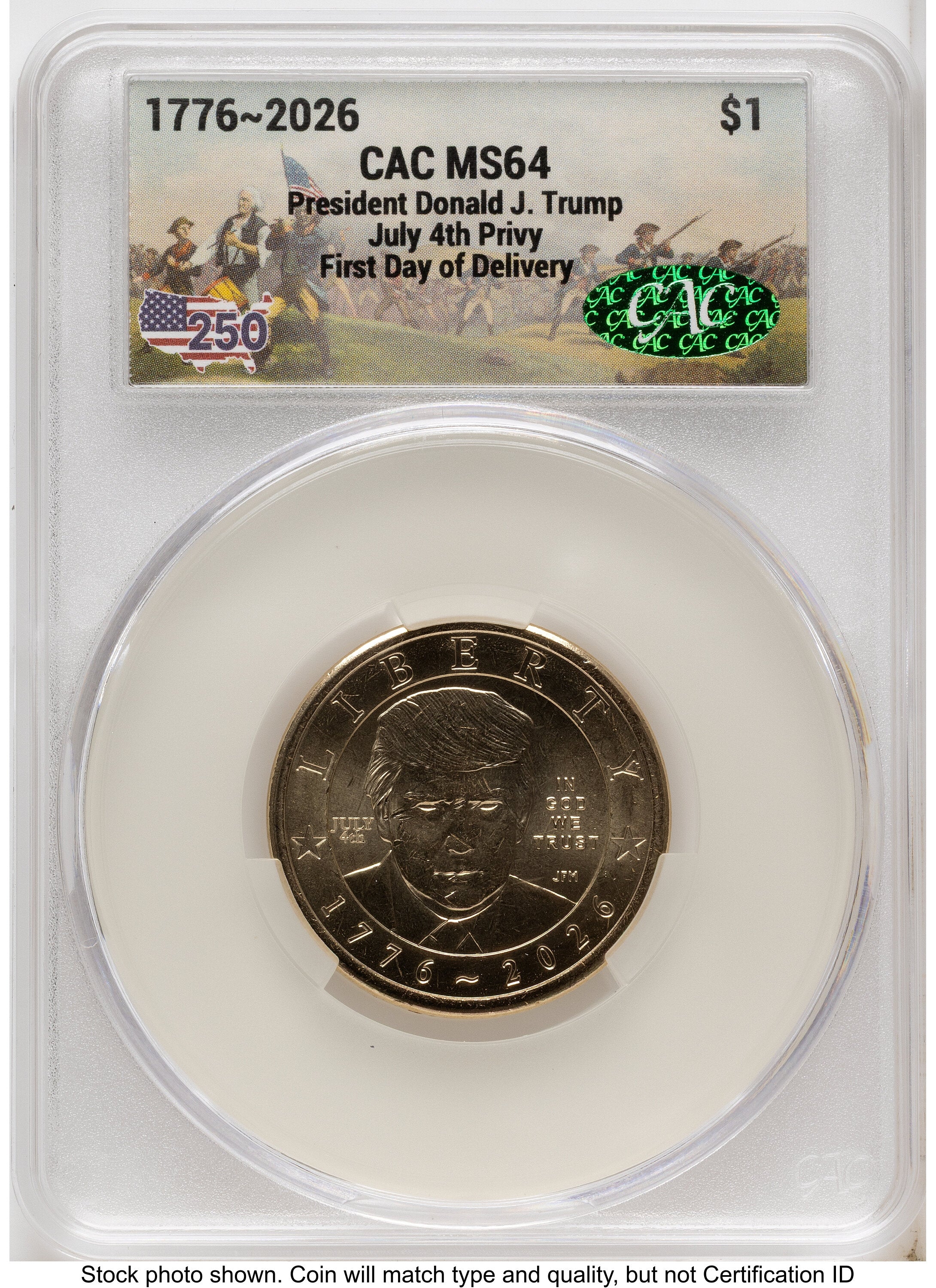 2026 Semiquincentennial President Donald J. Trump $1 (Privy Mark