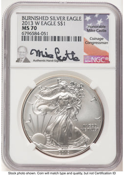 2013-W Burnished Silver Eagle 1 oz Mike Castle NGC MS70 2013-W Burnished Silver Eagle 1 oz Mike Castle NGC MS70