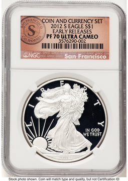 2012-S Proof Silver Eagle Coin & Currency Set 1 oz ER San Francisco Label NGC PF70