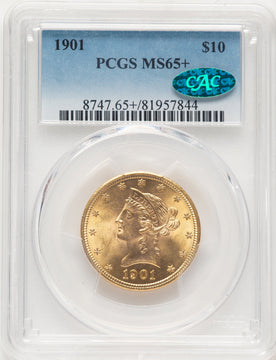 1901 $10 CAC Liberty Eagle PCGS MS65+