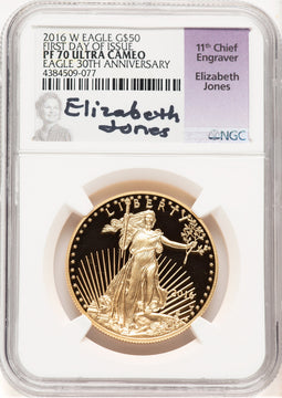 2016-W Proof Gold Eagle 1 oz FDI Elizabeth Jones NGC PF70