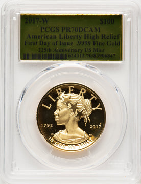 2017-W G$100 American Liberty High Relief FDI Gold Foil PCGS PR70