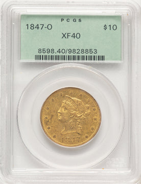 1847-O $10 Liberty Eagle PCGS XF40