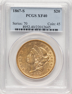 1867-S $20 Liberty Double Eagle PCGS XF40