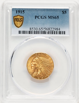 1915 $5 Indian Half Eagle PCGS MS65 1915 $5 Indian Half Eagle PCGS MS65