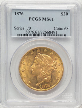 1876 $20 Liberty Double Eagle PCGS MS61
