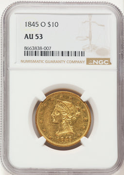 1845-O $10 Liberty Eagle NGC AU53