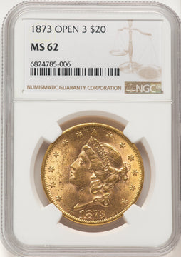 1873 $20 OPEN 3 Liberty Double Eagle NGC MS62 1873 $20 OPEN 3 Liberty Double Eagle NGC MS62