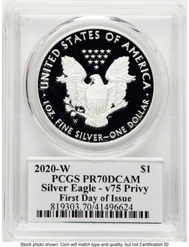 2020-W Proof Silver Eagle V75 Privy 1 oz FDI V75 Label PCGS PR70