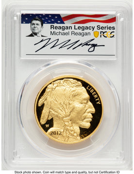 2012-W Proof Gold Buffalo 1 oz Reagan Legacy Series Michael Reagan Picture PCGS PR70