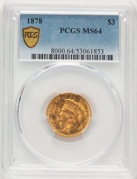 1878 $3 Three Dollar Gold Pieces PCGS MS64