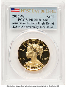2017-W G$100 American Liberty High Relief FDI Flag PCGS PR70 2017-W G$100 American Liberty High Relief FDI Flag PCGS PR70
