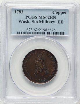 1783 Washington & Independence Cent Small Military Bust Engrailed Edge BN Colonials PCGS MS62 1783 Washington & Independence Cent Small Military Bust Engrailed Edge BN Colonials PCGS MS62