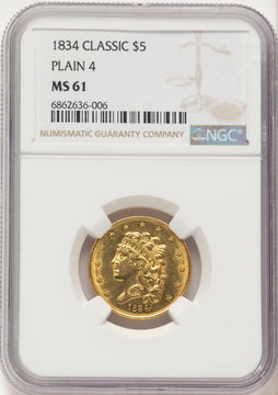 1834 $5 PLAIN 4 Classic Half Eagle NGC MS61