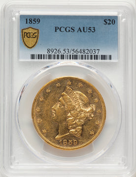 1859 $20 Liberty Double Eagle PCGS AU53 1859 $20 Liberty Double Eagle PCGS AU53