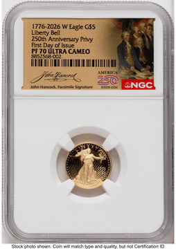 2026-W Proof Gold Eagle 1/10 oz FDI America 250 John Hancock Label NGC PF70 2026-W Proof Gold Eagle 1/10 oz FDI America 250 John Hancock Label NGC PF70