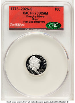 2026-S Semiquincentennial Dime 10C First Day of Delivery Red Book CACG PR70 2026-S Semiquincentennial Dime 10C First Day of Delivery Red Book CACG PR70