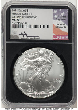 2021 Silver Eagle Type 1 John Last Day of Production NGC MS70 Mercanti 2021 Silver Eagle Type 1 John Last Day of Production NGC MS70 Mercanti