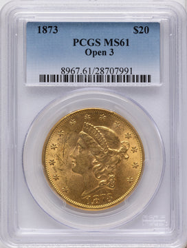 1873 $20 OPEN 3 Blue Gradient Liberty Double Eagle PCGS MS61 1873 $20 OPEN 3 Blue Gradient Liberty Double Eagle PCGS MS61