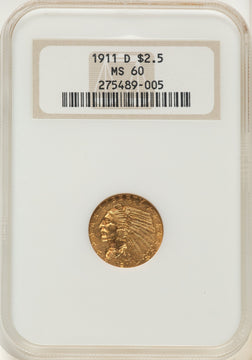 1911-D $2.50 Indian Quarter Eagle NGC MS60 1911-D $2.50 Indian Quarter Eagle NGC MS60