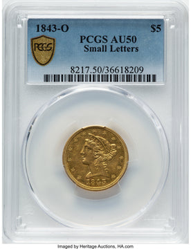 1843-O $5 Small Letters Liberty Half Eagle PCGS AU50