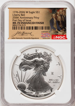 2026-W Enhanced Silver Eagle 1 oz FDI America 250 John Hancock Label NGC MS70 2026-W Enhanced Silver Eagle 1 oz FDI America 250 John Hancock Label NGC MS70