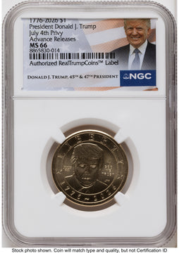 2026 Semiquincentennial President Donald J. Trump $1 (Privy Mark) AR Trump Label NGC MS66 2026 Semiquincentennial President Donald J. Trump $1 (Privy Mark) AR Trump Label NGC MS66