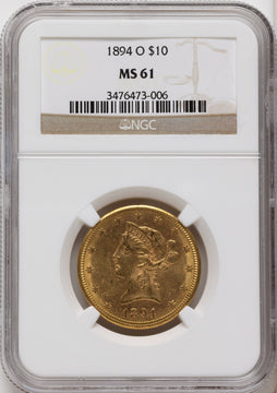 1894-O $10 Liberty Eagle NGC MS61 1894-O $10 Liberty Eagle NGC MS61