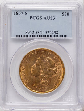 1867-S $20 Liberty Double Eagle PCGS AU53 1867-S $20 Liberty Double Eagle PCGS AU53