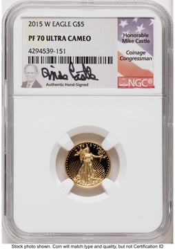 2015-W Proof Gold Eagle 1.85 oz Mike Castle NGC PF70 2015-W Proof Gold Eagle 1.85 oz Mike Castle NGC PF70