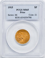 1915 $5 Indian Gold Half Eagle PCGS MS65