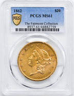 1862 $20 Liberty Double Eagle PCGS MS61
