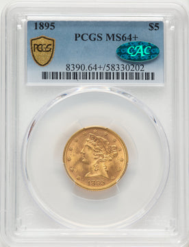 1895 $5 CAC Liberty Half Eagle PCGS MS64+