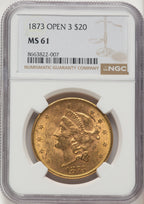 1873 $20 OPEN 3 Liberty Double Eagle NGC MS61
