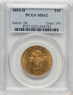 1893-O $10 Liberty Eagle PCGS MS62