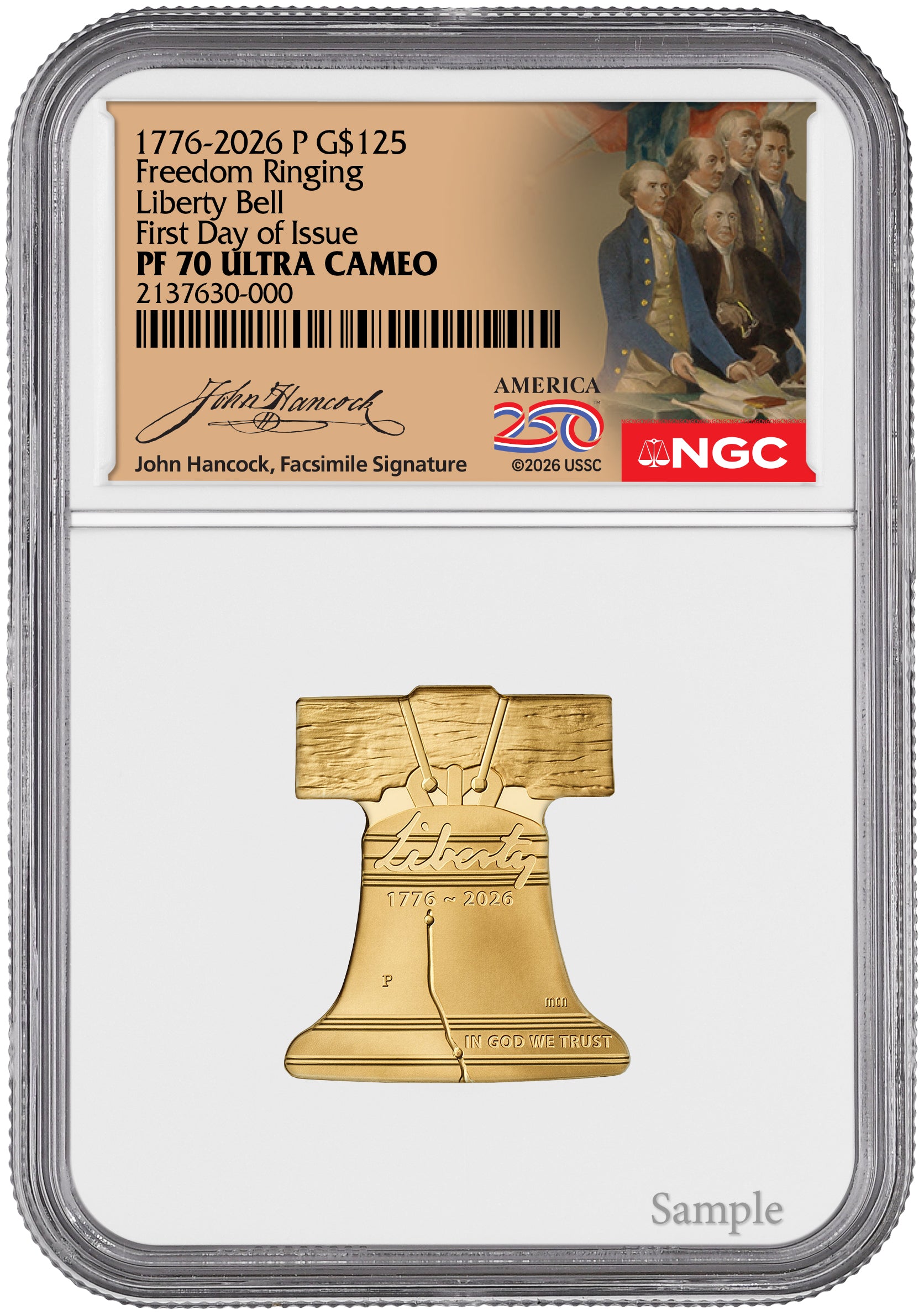 2026-P Freedom Ringing Liberty Bell 1/2 oz Gold Coin NGC PR70 Hancock 250