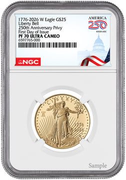 2026-W 1/2 oz Proof Gold Eagle 250 Liberty Bell FDI NGC PF70 (1776-2026)