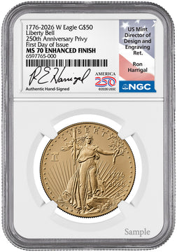 2026-W 1 oz Enhanced Gold Eagle 250 FDI NGC MS70 (1776-2026) Harrigal
