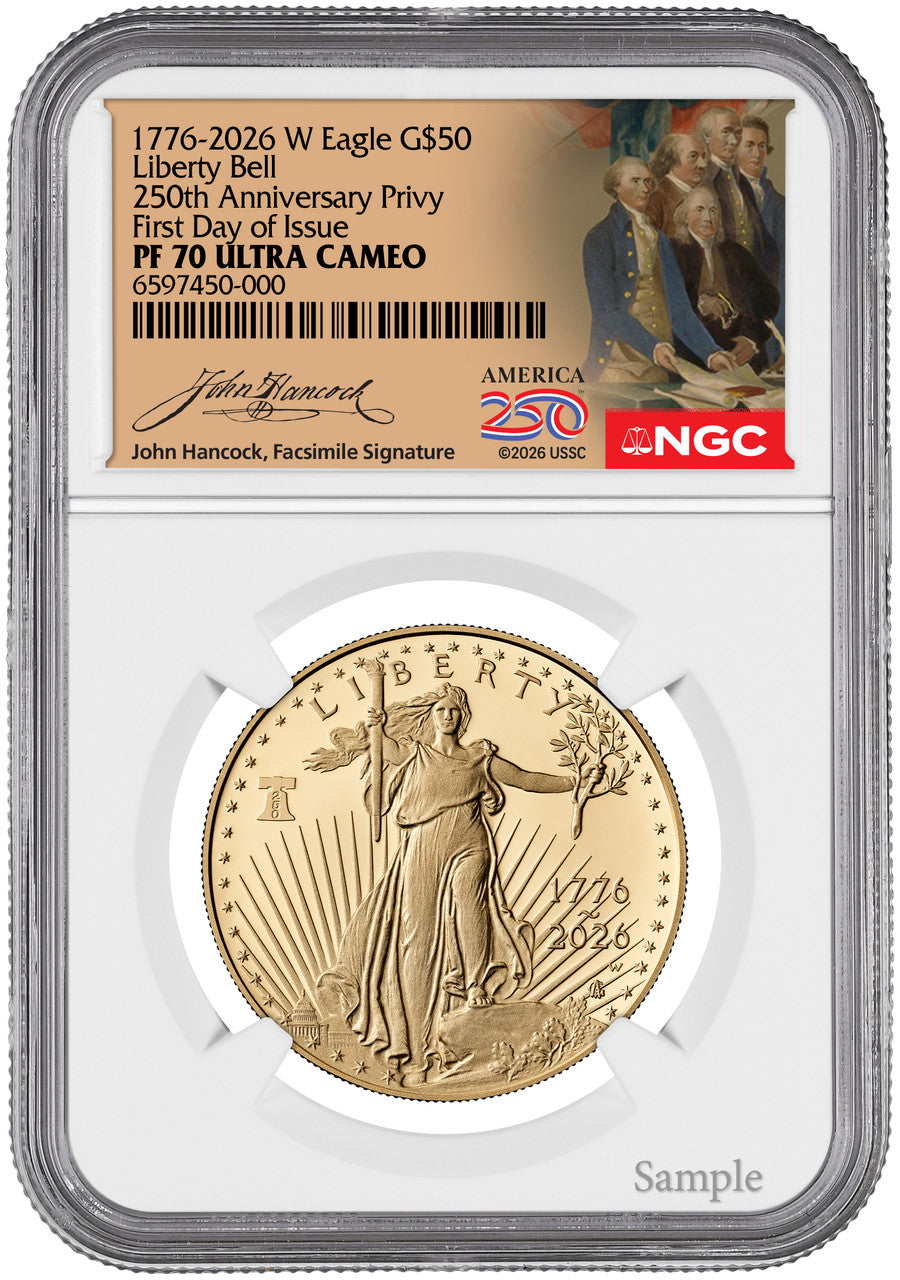 2026-W 1 oz Proof Gold Eagle 250 Liberty Bell FDI NGC PF70 (1776-2026) Hancock