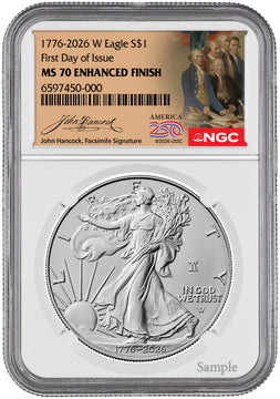 2026-W Enhanced Silver Eagle 250 FDI NGC MS70 (1776-2026) Hancock