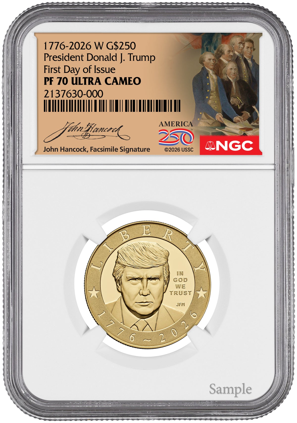 2026-W President Donald Trump 1 oz Proof Gold FDI NGC PF70 Hancock Label