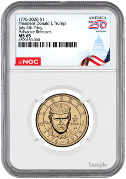 2026 President Donald J. Trump Semiquincentennial Dollar July 4th Privy AR NGC MS65 Congress