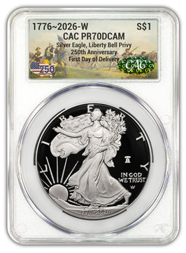 2026 W Silver Eagle Liberty Bell Battlefield 250 Privy FDD CAC PR70 (1776–2026)