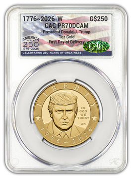 2026-W $250 President Donald Trump 1 oz Gold Proof FDD CAC PR70 Flag Label