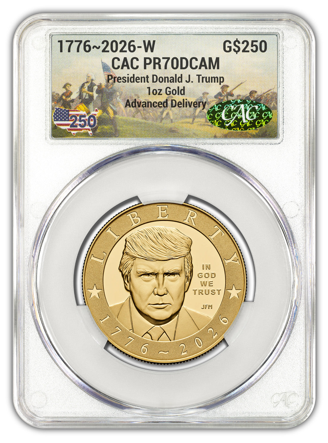 2026-W President Donald Trump Poof 1 oz Gold Coin AD CAC PR70 Battlefield Label